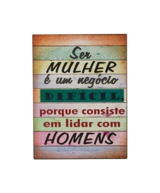 Placa Ser Mulher